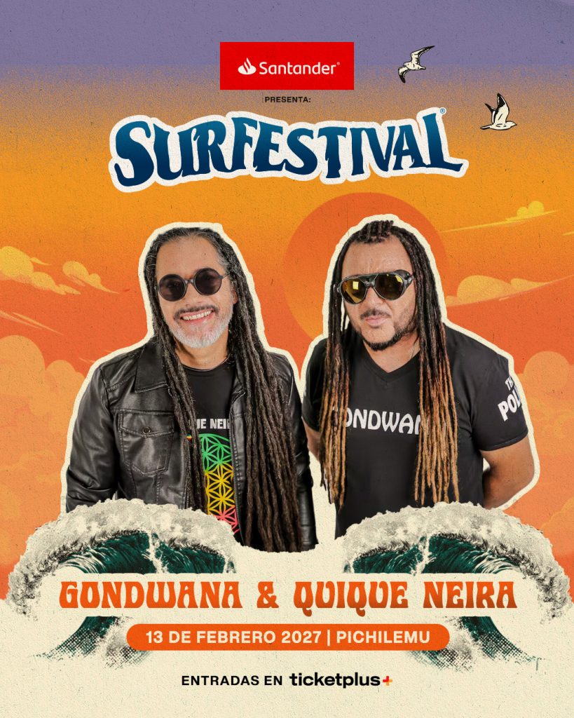 Gondwana y quique neira surfestival 2027